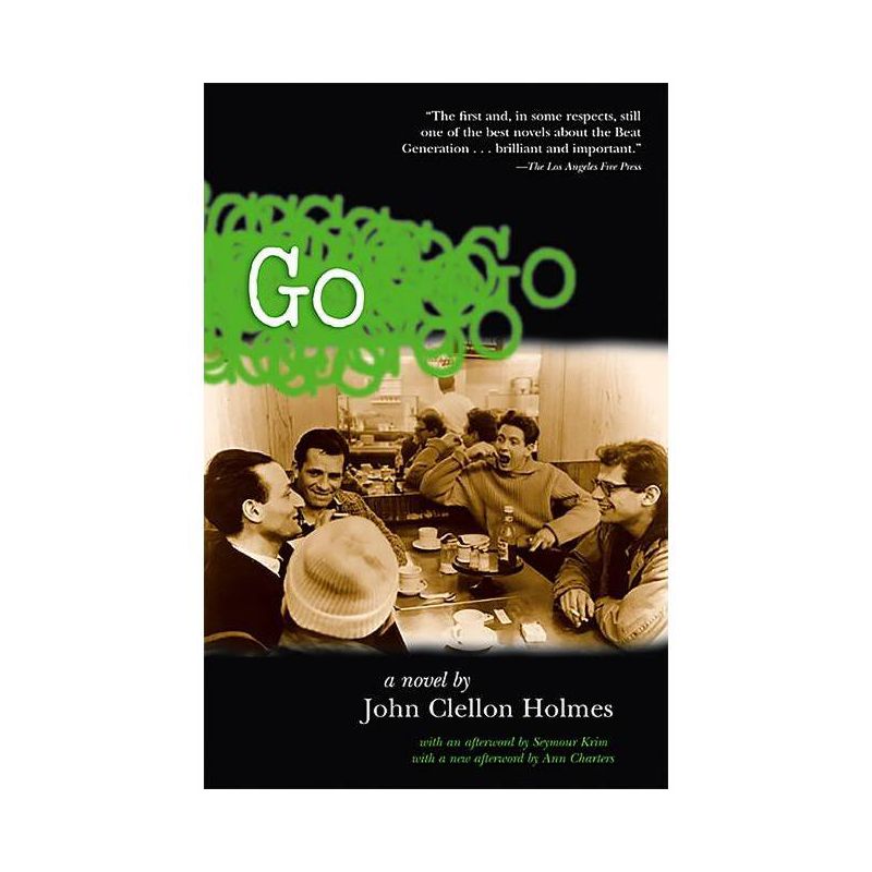 Go - by  John Clellon Holmes (Paperback), 1 of 2
