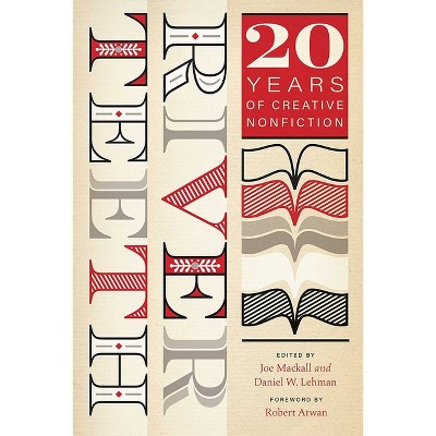 River Teeth - by  Joe Mackall & Daniel W Lehman (Paperback)