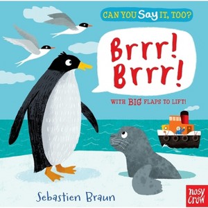 Can You Say It, Too? Brrr! Brrr! - (Board Book) - 1 of 1