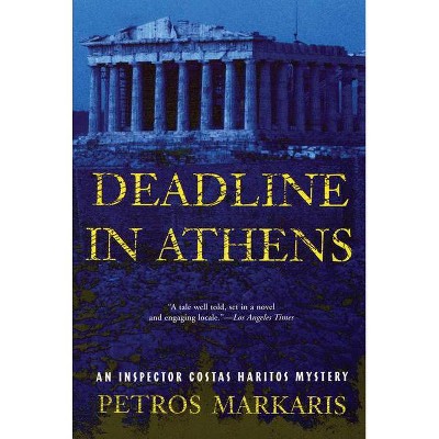 Deadline in Athens - by  Petros Markaris (Paperback)