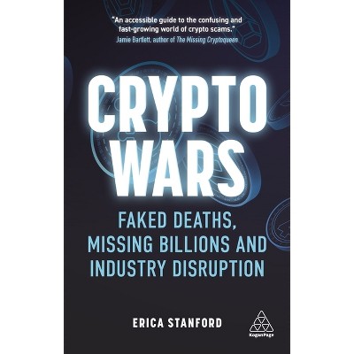 Crypto Wars - by  Erica Stanford (Paperback)