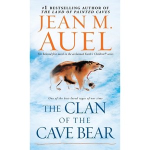 The Clan of the Cave Bear - (Earth's Children) by  Jean M Auel (Paperback) - 1 of 1