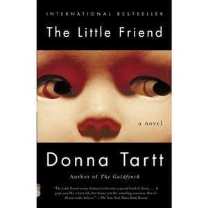 The Little Friend - (Vintage Contemporaries) by  Donna Tartt (Paperback) - 1 of 1