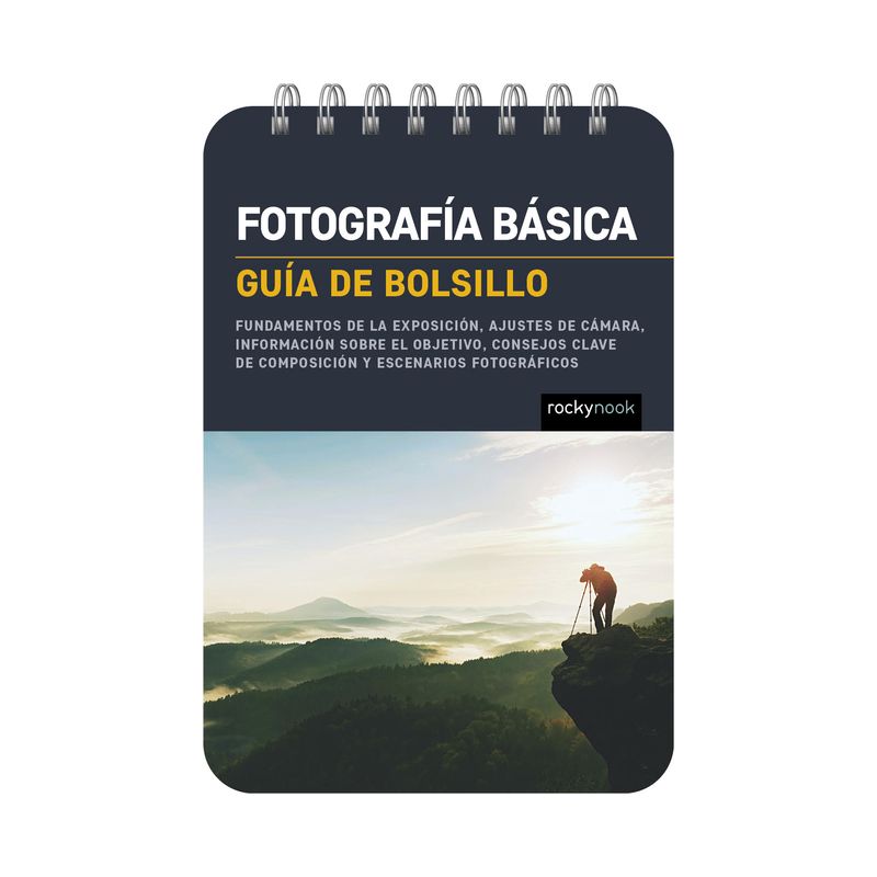 Fotografía Básica: Guía de Bolsillo (Basic Photography: Pocket Guide) - (Pocket Guide Series for Photographers) by  Rocky Nook (Spiral Bound), 1 of 2