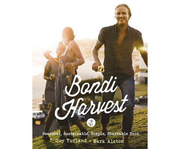 Bondi Harvest - by  Guy Turland (Paperback)