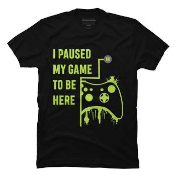 Men's Design By Humans I Paused my Game to be here - Gamer Tshirt By ronnsays T-Shirt