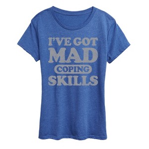 Women's - Instant Message - I've Got Mad Coping Skills Inspirational Short Sleeve Graphic T-Shirt - 1 of 4