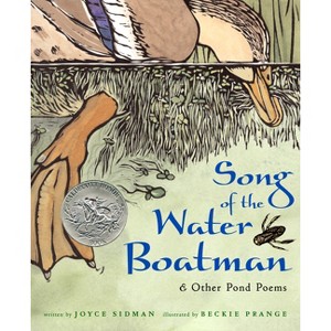 Song of the Water Boatman and Other Pond Poems - by  Joyce Sidman (Hardcover) - 1 of 1