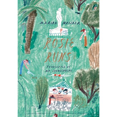 Rosie Runs - by  Marika Maijala (Hardcover)