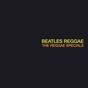 Reggae Specials - Beatles Reggae (Vinyl) - 1 of 1