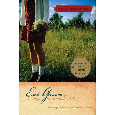 Eve Green - by  Susan Fletcher (Paperback)