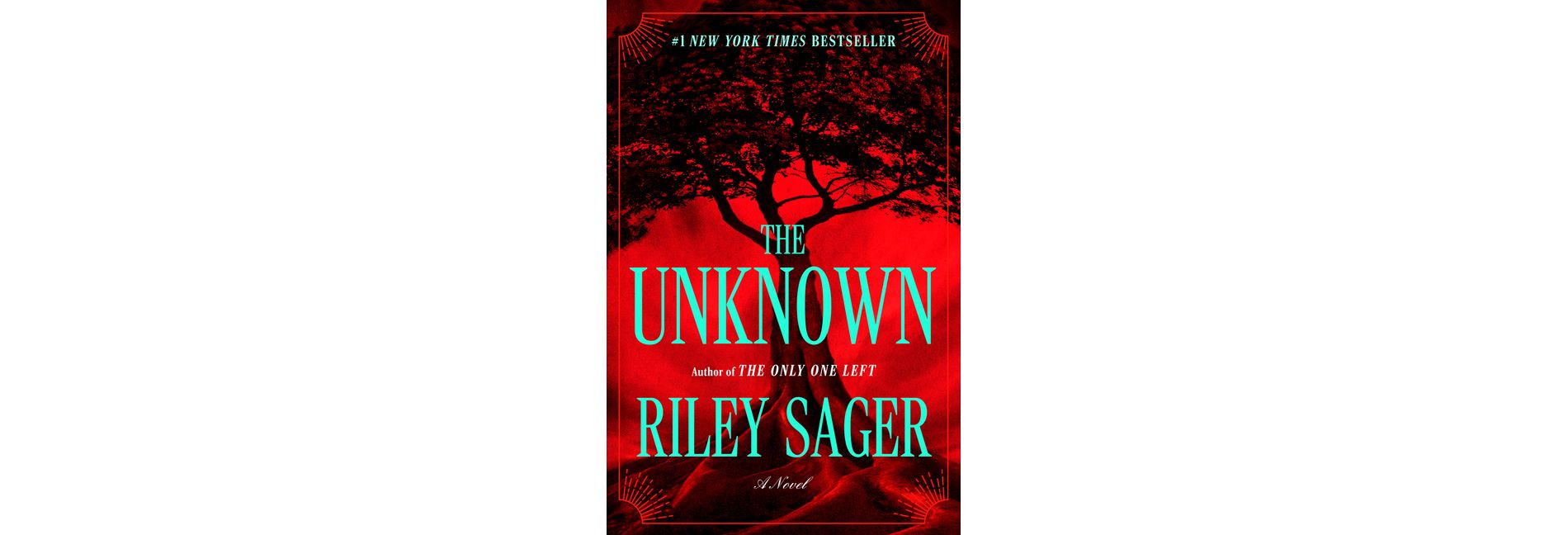 The Unknown - by  Riley Sager (Hardcover)