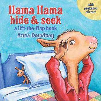 Llama Llama Hide & Seek - by Anna Dewdney (Board Book)