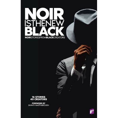 Noir Is the New Black - by  Various (Paperback)