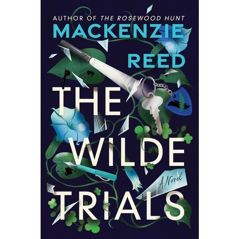 The Wilde Trials - by  MacKenzie Reed (Hardcover) - image 1 of 1