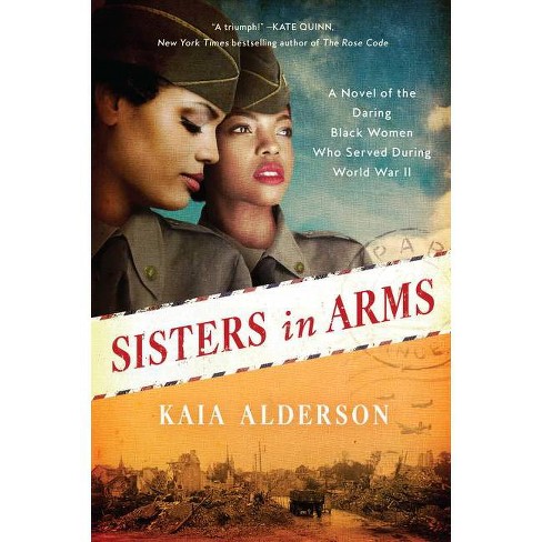 Sisters in Arms - by  Kaia Alderson (Paperback) - image 1 of 1