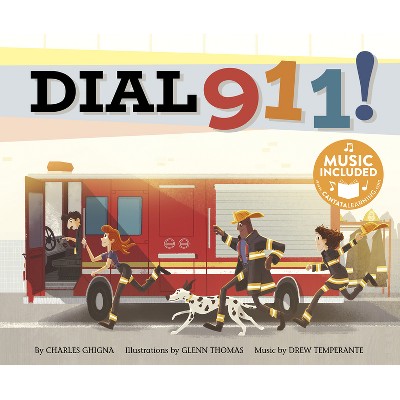 Dial 911! - (Fire Safety) by  Charles Ghigna (Hardcover)