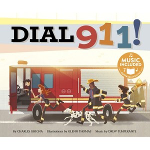 Dial 911! - (Fire Safety) by  Charles Ghigna (Hardcover) - 1 of 1
