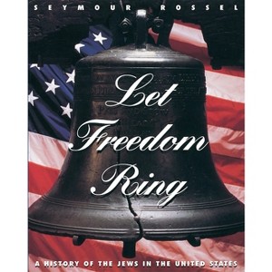 Let Freedom Ring - by  Behrman House (Paperback) - 1 of 1