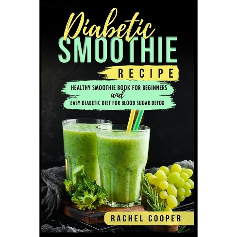 Diabetic Smoothie Recipe By Rachel