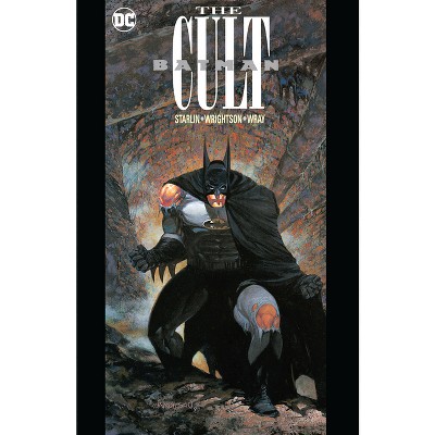 Batman: The Cult (New Edition) - by  Jim Starlin (Paperback)