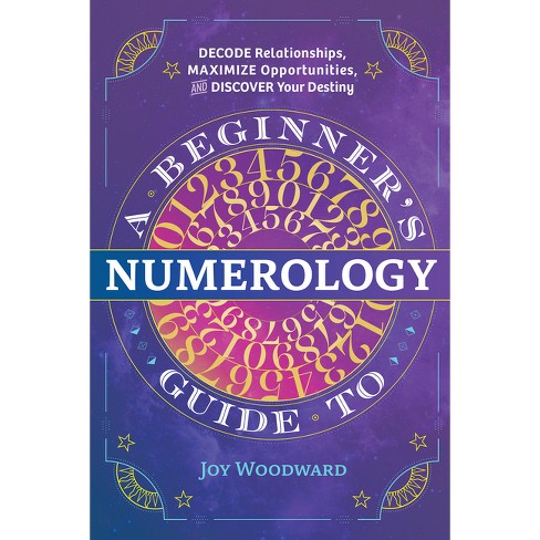 A Beginner's Guide to Numerology - by  Joy Woodward (Paperback) - image 1 of 1