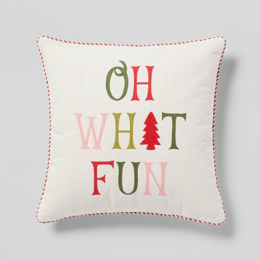 Oh What Fun' Embroidered Square Christmas Throw Pillow Ivory - Threshold