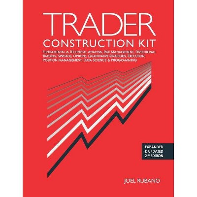 Trader Construction Kit - by  Joel Rubano (Paperback)