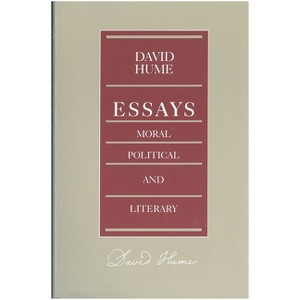 Essays: Moral, Political, and Literary - 2nd Edition by  David Hume (Paperback) - 1 of 1
