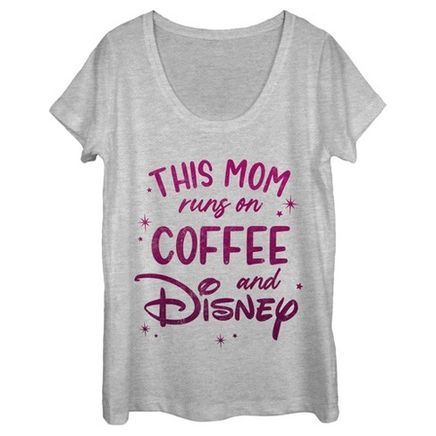 Women's Disney This Mom Runs On Coffee T-Shirt - image 1 of 4