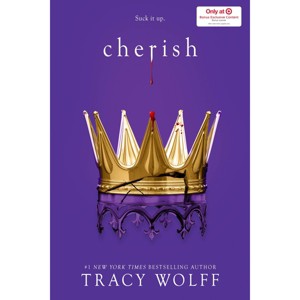 Cherish (Target Exclusive) - by Tracy Wolff (Hardcover) - 1 of 2