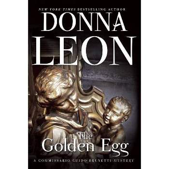 The Golden Egg - (The Commissario Guido Brunetti Mysteries) by  Donna Leon (Paperback)