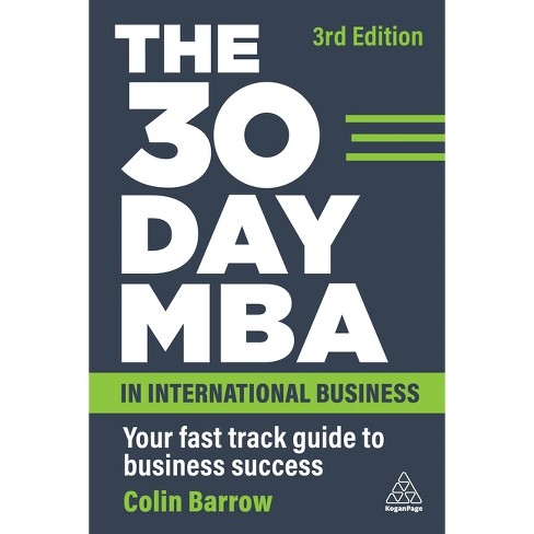 The 30 Day Mba In International Business 3rd Edition By Colin