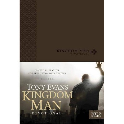 Kingdom Man Devotional - by  Tony Evans (Leather Bound)