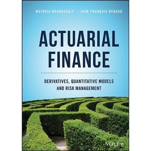 Actuarial Finance - by  Mathieu Boudreault & Jean-François Renaud (Hardcover) - 1 of 1