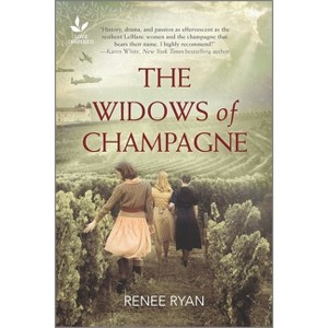 The Widows of Champagne - by  Renee Ryan (Paperback) - 1 of 1