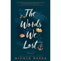 The Words We Lost - (A Fog Harbor Romance) by Nicole Deese