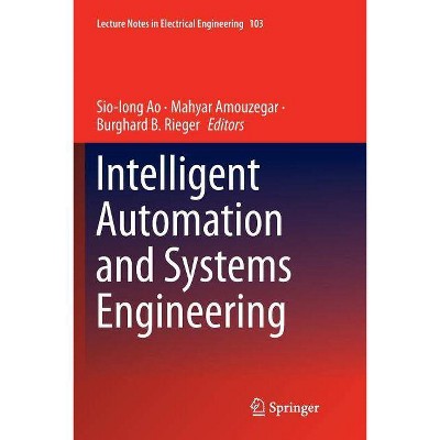Intelligent Automation and Systems Engineering - (Lecture Notes in Electrical Engineering) by  Sio-Iong Ao & Mahyar Amouzegar & Burghard B Rieger