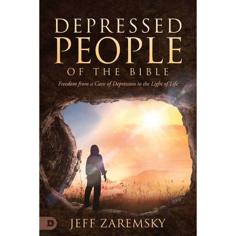 Depressed People Of The Bible By Jeff Zaremsky Paperback Target