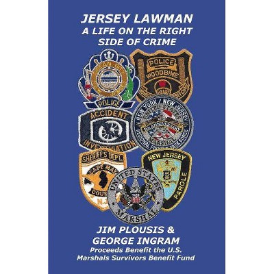 Jersey Lawman - by  George Ingram & Jim Plousis (Paperback)