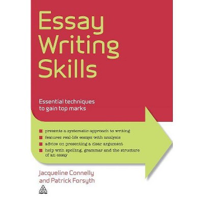 Essay Writing Skills - (Elite Students) by  Jacqueline Connelly & Patrick Forsyth (Paperback)