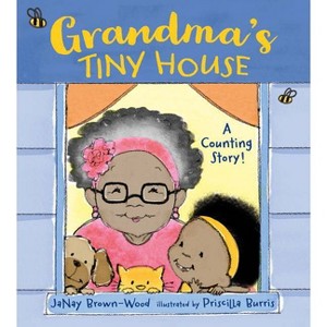 Grandma's Tiny House - by Janay Brown-Wood - 1 of 1