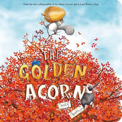 The Golden Acorn - by  Katy Hudson (Board Book)