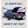 Go Sports! But Where's the Food? Adult Long Sleeve Hoodie - 2 of 2