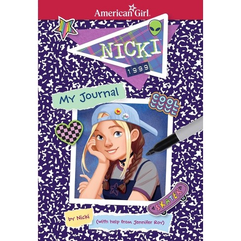 Nicki My Journal american Girl r Historical Characters By Jennifer Roy paperback Target