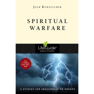 Spiritual Warfare - (Lifeguide Bible Studies) by  Jack Kuhatschek (Paperback) - 1 of 1