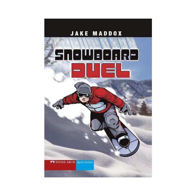Snowboard Duel - (Jake Maddox Sports Stories) by  Jake Maddox (Paperback), 1 of 2