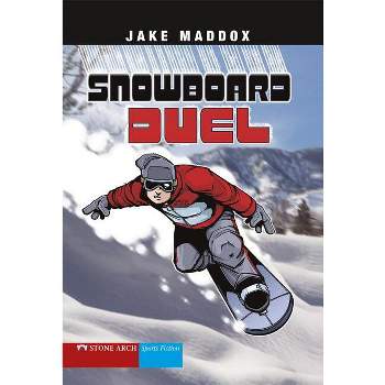 Snowboard Duel - (Jake Maddox Sports Stories) by  Jake Maddox (Paperback)