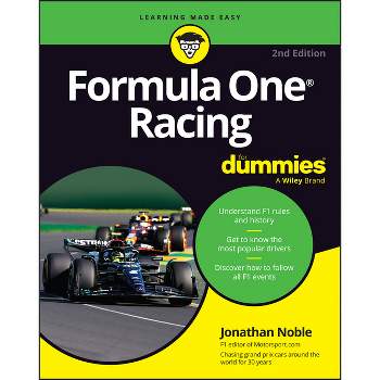 Formula One Racing for Dummies - 2nd Edition by  Jonathan Noble (Paperback)