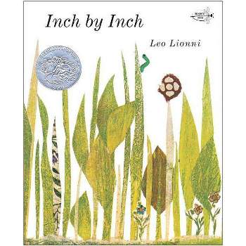 Inch by Inch - by Leo Lionni